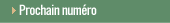 Prochain numro